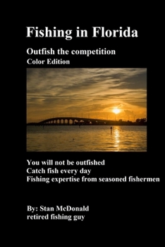 Paperback Fishing in Florida: Out Fish the Competition Book