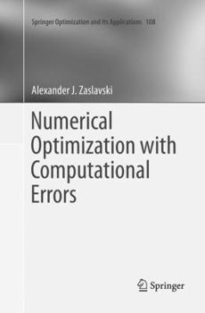 Paperback Numerical Optimization with Computational Errors Book