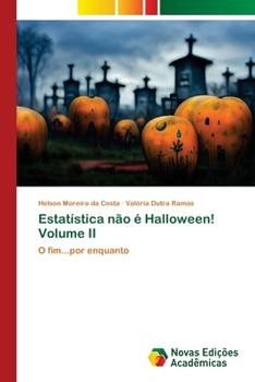 Paperback Estatística não é Halloween! Volume II [Portuguese] Book