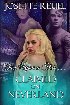 Paperback Claimed on Neverland: Once Upon a Star Book