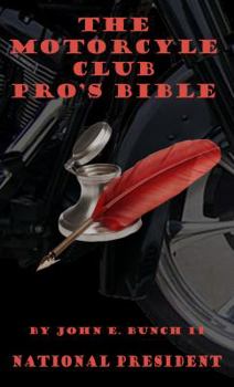 Paperback Motorcycle Club Public Relations Officer's Bible: Making the PRO Real Book