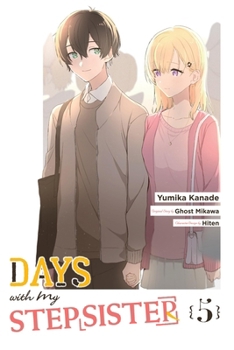 Paperback Days with My Stepsister, Vol. 5 (Manga) Book