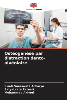 Paperback Ostéogenèse par distraction dento-alvéolaire (French Edition) [French] Book