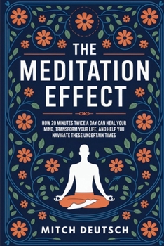 Paperback The Meditation Effect Book