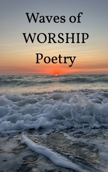 Paperback Waves of Worship Poetry Book