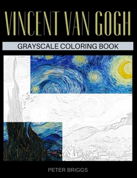 Paperback Vincent Van Gogh Grayscale Coloring Book