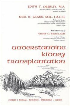Hardcover Understanding Kidney Transplantation Book