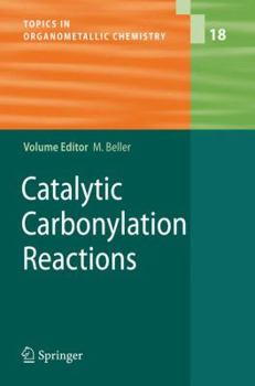 Paperback Catalytic Carbonylation Reactions Book