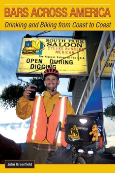 Paperback Bars Across America: Drinking and Biking from Coast to Coast Book