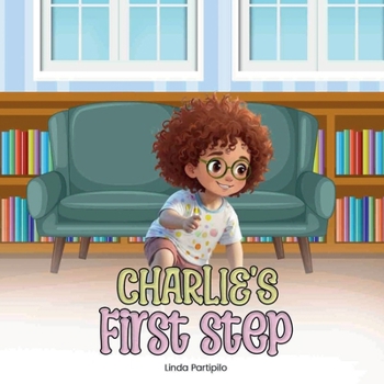 Paperback Charlie's First Step Book