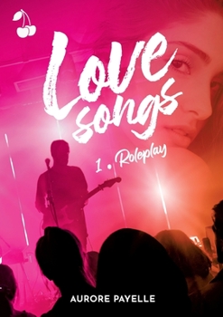 Paperback Love songs - Roleplay [French] Book