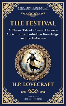 Paperback The Festival: A Lovecraftian Horror Story of Ancient Rituals and Dark Secrets Book