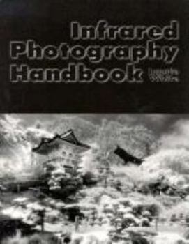 Paperback Infrared Photography Handbook Book