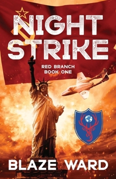 Night Strike (A Red Branch Mission)