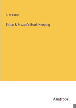 Paperback Eaton & Frazee's Book-Keeping Book