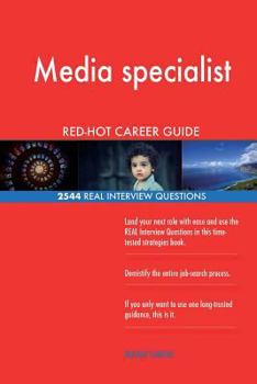 Paperback Media specialist RED-HOT Career Guide; 2544 REAL Interview Questions Book