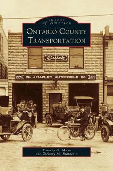 Ontario County Transportation - Book  of the Images of America: New York