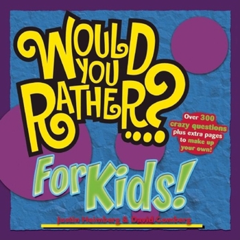 Paperback Would You Rather...? for Kids! Book