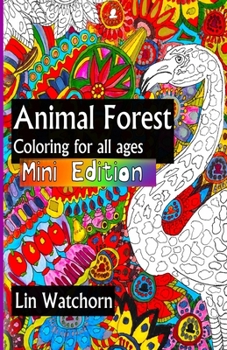 Paperback Animal forest MINI: Coloring books for all ages Book