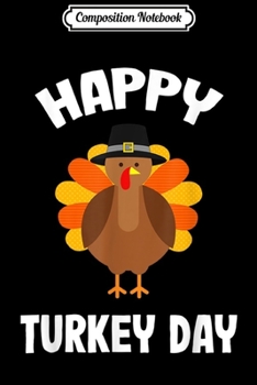 Composition Notebook: Boys Thanksgiving Turkey Day  Journal/Notebook Blank Lined Ruled 6x9 100 Pages