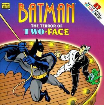 Paperback Batman/Terror 2-Face Bk Tatoo (Golden Books) Book