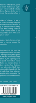 Paperback French and American Prisoners of War at Dartmoor Prison, 1805-1816: The Strangest Experiment Book