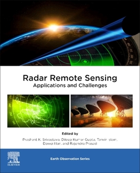 Paperback Radar Remote Sensing: Applications and Challenges Book