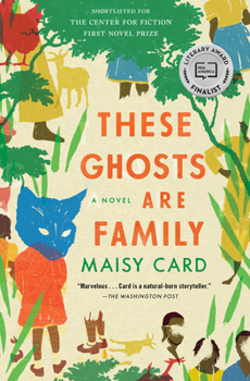 Paperback These Ghosts Are Family Book