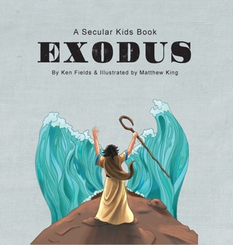 Hardcover Exodus: A Secular Kids Book