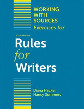 Paperback Working with Sources: Exercises for Rules for Writers Book