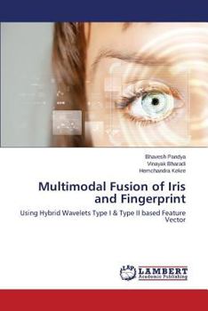 Paperback Multimodal Fusion of Iris and Fingerprint Book