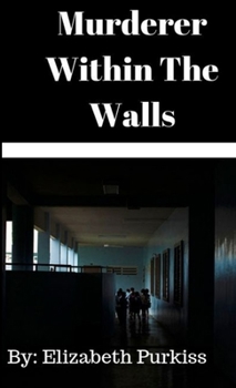 Paperback Murderer Within The Walls Book