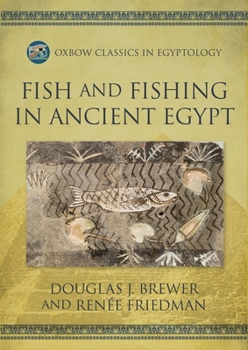 Paperback Fish and Fishing in Ancient Egypt Book