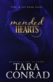 Mended Hearts - Book #8 of the Fire and Ice