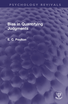 Hardcover Bias in Quantifying Judgments Book