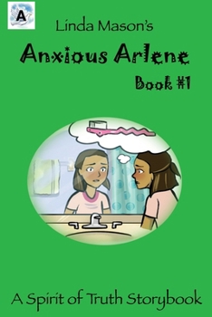 Paperback Anxious Arlene: Linda Mason's Book