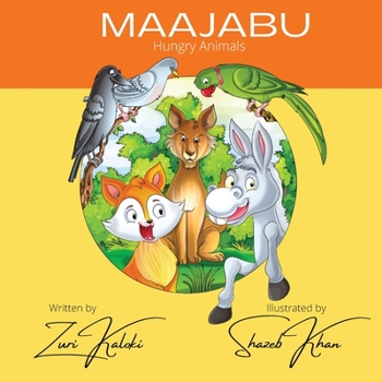 Paperback Maajabu: Hungry Animals Book