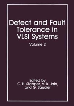 Paperback Defect and Fault Tolerance in VLSI Systems: Volume 2 Book