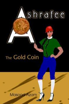 Paperback Ashrafee: The Gold Coin Book