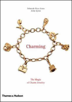 Hardcover Charming: The Magic of Charm Jewelry Book
