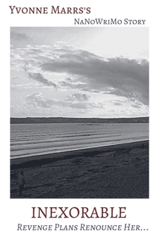 Paperback Inexorable Book