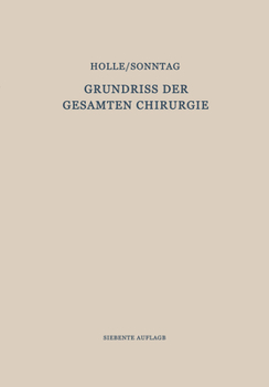 Paperback Grundriss Der Gesamten Chirurgie: Erster Teil / Zweiter Teil [German] Book