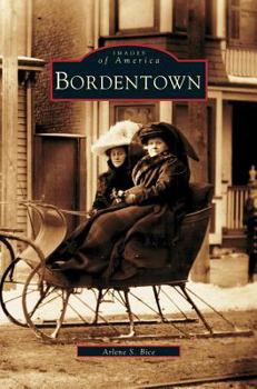 Bordentown - Book  of the Images of America: New Jersey