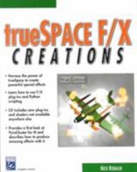 Paperback Truespace F/X Creations [With CDROM] Book