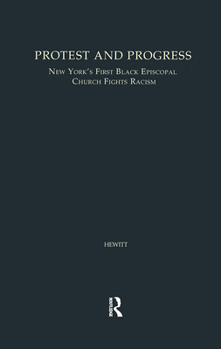 Protest and Progress: New York's First Black Episcopal Church Fights Racism