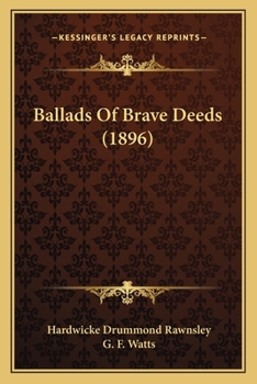 Paperback Ballads Of Brave Deeds (1896) Book