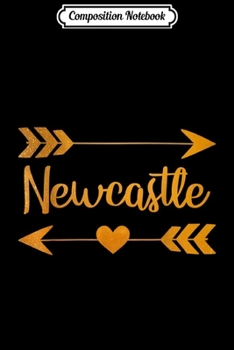 Composition Notebook: NEWCASTLE WA WASHINGTON Funny City Home Roots USA Women Gift  Journal/Notebook Blank Lined Ruled 6x9 100 Pages