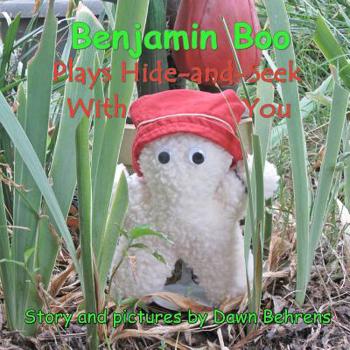 Paperback Benjamin Boo Plays Hide-and-Seek With You Book