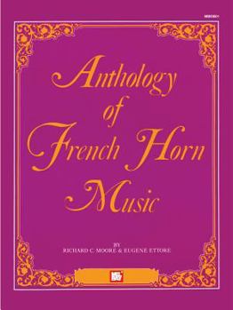 Paperback Mel Bay's Anthology of French Horn Music Book