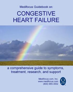 Paperback Medifocus Guidebook on: Congestive Heart Failure Book